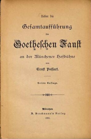 Ueber die Gesammtaufführung des Goethe'schen Faust an der Münchener Hofbühne