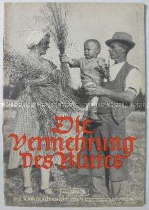 Jugendzeitschrift "Die Kameradschaft" u.a. zur nationalsozialistischen Erbtheorie