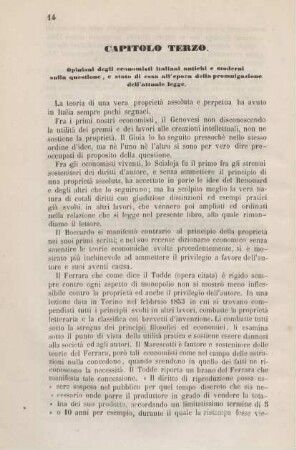 Capitolo terzo. Opinioni degli economisti italiani antichi e moderni sulla questione, e stato di essa all'epoca della promulgazione dell'attuale legge