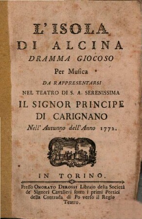 L' isola di Alcina : Dramma giocoso per musica