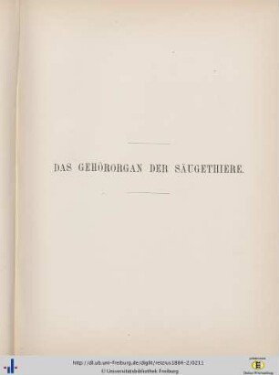 Das Gehörorgan der Säugethiere und des Menschen.