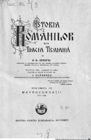 Istoria românilor din Dacia Traiană. 9, Mavrocordaţii : 1711 - 1749