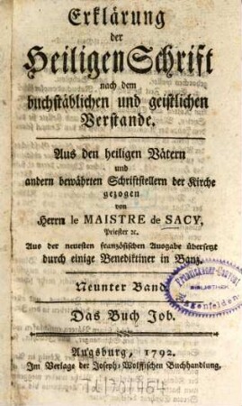 Erklärung der Heiligen Schrift nach dem buchstäblichen und geistlichen Verstande, 1,9. Das Buch Job