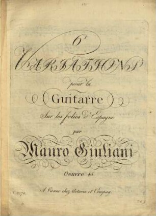 6 variations : pour la guitarre ; sur les folies d'Espagne ; oeuvre 45