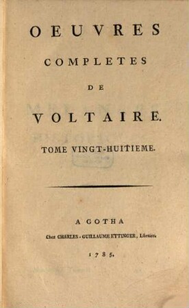 Oeuvres completes de Voltaire, 28. Melanges Historiques ; 2