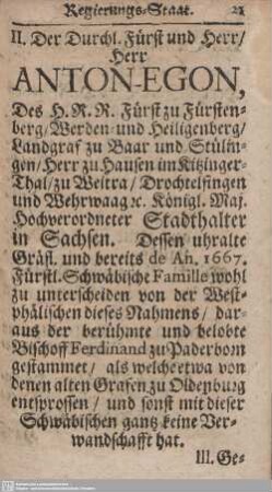 II. [Des Herrn Stadthalters Fürstl. Durchlaucht]