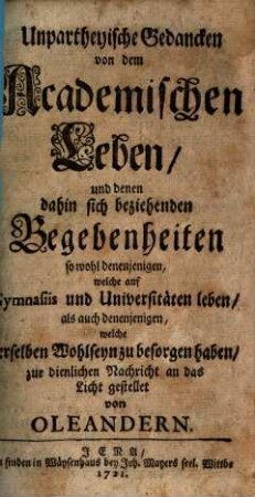 Unpartheyische Gedanken von dem academischen Leben