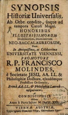 Synopsis Historiae Universalis. [1], Ab Orbe condito, usque ad tempora Caroli Magni