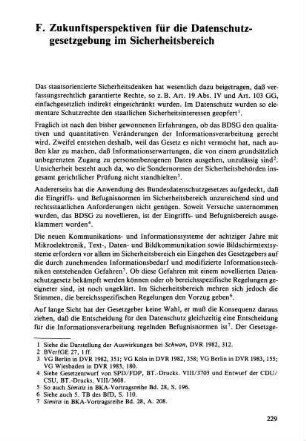 229-241, F. Zukunftsperspektiven für die Datenschutzgesetzgebung im Sicherheitsbereich