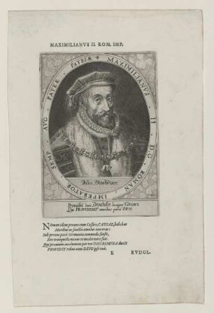 Bildnis des Maximilianvs II., Kaiser des Römisch-Deutschen Reiches