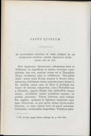 Caput Quintum. De Factionibus Politicis In Urbe Athenis Et De Optimatium Potentia Sensim Crescente Inter Annos 415 Et 411.