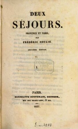 Deux séjours : province et Paris, 1