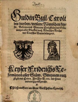 Guldin Bull, Caroli des vierden, weilant Römischen Keyser ...