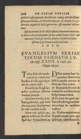 Evangelium Feriae Tertiae Paschatis Lucae cap. XXIIII. a vers. 36. usque ad 50.