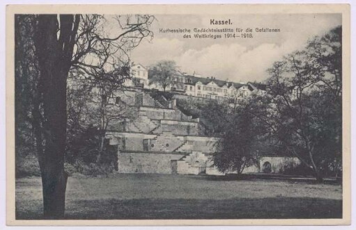 Kassel. Kurhessische Gedächtnisstätte für die Gefallenen des Weltkrieges 1914 - 1918.