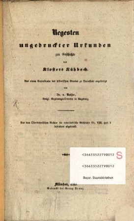 Regesten ungedruckter Urkunden zur Geschichte des Klosters Kühbach
