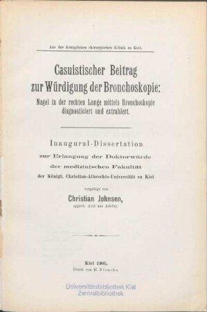 Casuistischer Beitrag zur Würdigung der Bronchoskopie: Nagel in der rechten Lunge mittels Bronchoskopie diagnosticiert und extrahiert