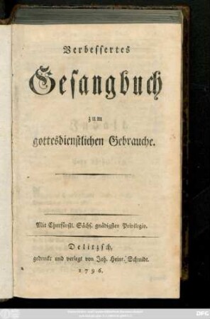 Verbessertes Gesangbuch zum gottesdienstlichen Gebrauche