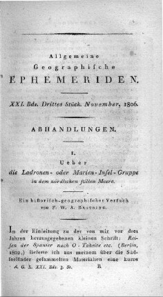Ueber die Ladronen- oder Marien-Insel-Gruppe in dem nördlichen stillen Meere : ein historisch-geographischer Versuch / von F. W. A. Bratring