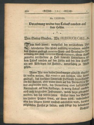 No. LXXXVIII. Verordnung wieder das Toback rauchen auf den Höfen