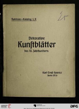 Versteigerung von dekorativen Kunstblättern des 18. Jahrhunderts : Versteigerung: 30. Juni 1920 (Katalog Nr. 60)