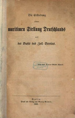 Die Ersterbung einer maritimen Stellung Deutschland auf der Basis des Zoll-Vereins