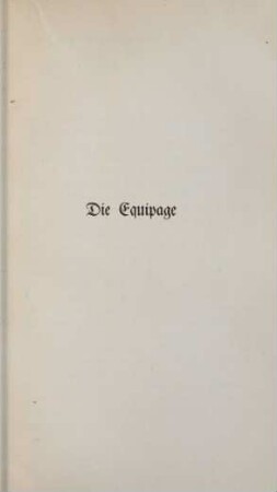 Die Equipage