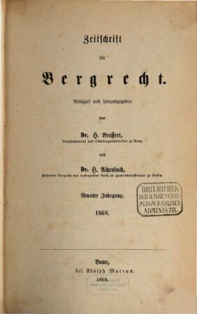 Zeitschrift für Bergrecht : ZfB, 9. 1868
