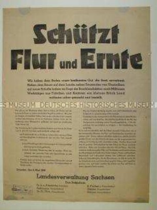 Maueranschlag der Landesverwaltung Sachsen mit Aufruf zum Schutz der Böden