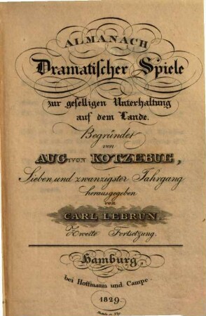 Almanach dramatischer Spiele zur geselligen Unterhaltung auf dem Lande. 27. 1829