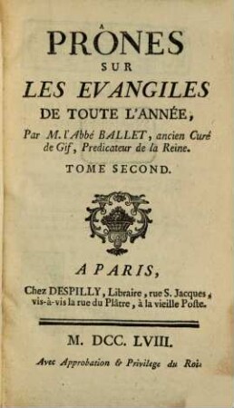 Prônes sur les Evangiles de toute l'année, 2