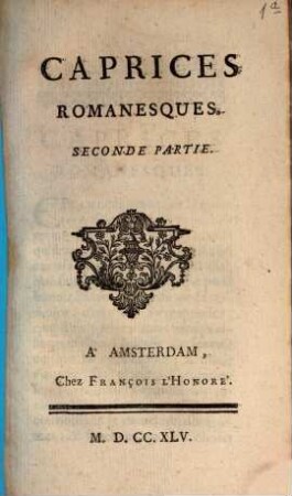 Caprices Romanesques, 2