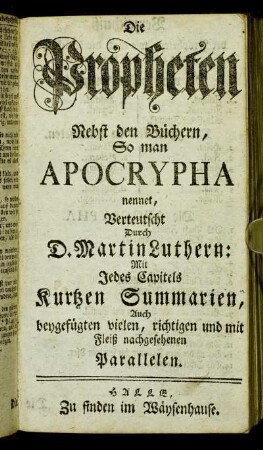 Die Propheten : Nebst den Büchern, So man Apocrypha nennet ...