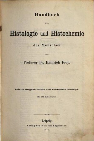 Handbuch der Histologie und Histochemie des Menschen