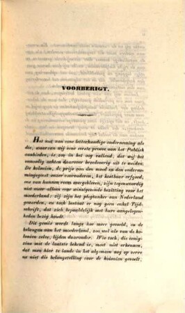 De indische Bij, tijdschrift ter bevordering van der Kennis der nederlandsche volkplantingen en derzelver belangen, uitgegeven door C. L. Blume : Eerste Deel. Met Platen (2 Bl. IV, 664 S.