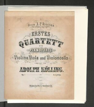 Erstes Quartett für Pianoforte, Violine, Viola und Violoncello : op. 1