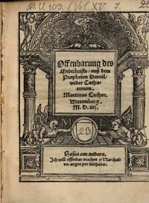 Offenbarung des Endtchrists auß dem Propheten Daniel wider Catharinum