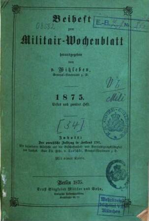 Militär-Wochenblatt. Beiheft : unabhängige Zeitschr. für d. dt. Wehrmacht. 1875, 1875