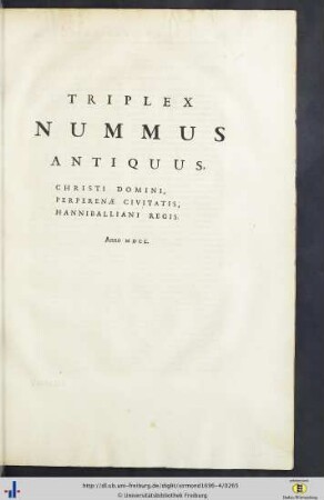 VI. Triplex Nummus Antiquus.