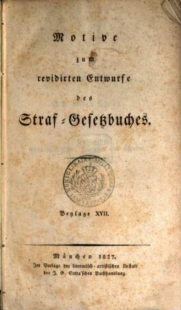 Motive zum revidierten Entwurfe des Strafgesetzbuches