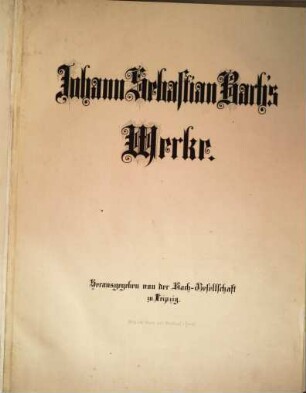 Johann Sebastian Bach's Werke. 8, Messen : F-Dur, A-Dur, g-Moll, G-Dur