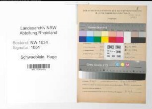 Entnazifizierung Hugo Schwaeblein , geb. 10.11.1911 (Stabsfeldwebel)
