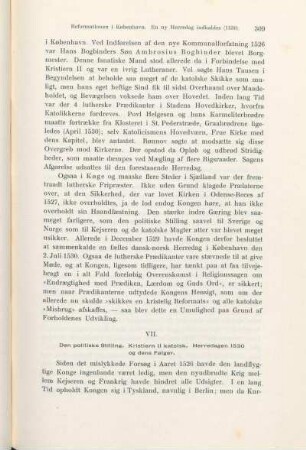 VII. Den politiske Stilling. Kristiern II katolsk. Herredagen 1530 og dens Følger.