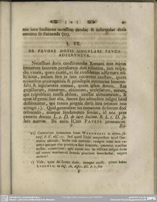 §. VII. De Favore Dotis Singulari Pauca Adferuntur