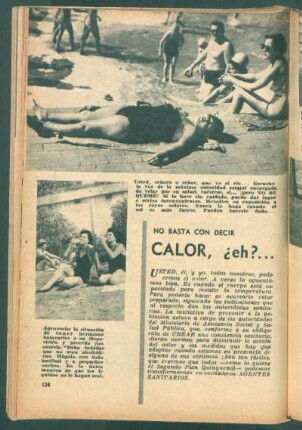 No basta con decir "calor, ¿eh?" ...