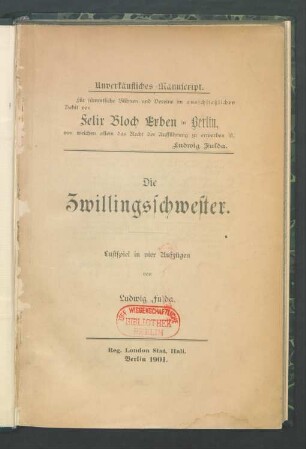 Die Zwillingsschwester : Lustspiel in vier Aufzügen