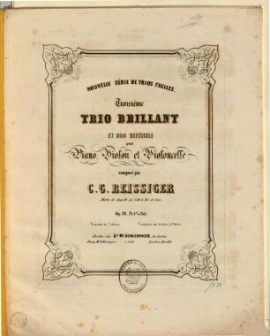 Troisième trio brillant et non difficile pour piano, violon et violoncelle : op. 181