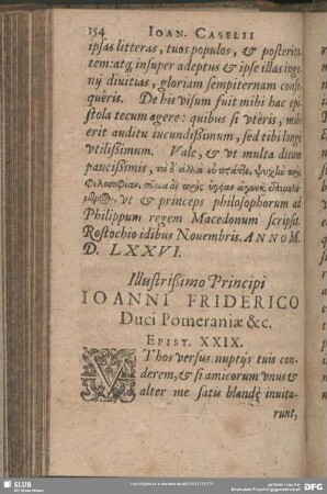 Illustrißimo Principi Joanni Friderico Duci Pomeraniae &c. Epist. XXIX.