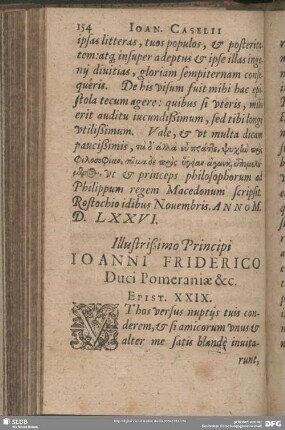 Illustrißimo Principi Joanni Friderico Duci Pomeraniae &c. Epist. XXIX.