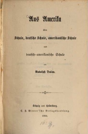 Aus Amerika über Schule, deutsche Schule, amerikanische Schule und deutsch-amerikanische Schule